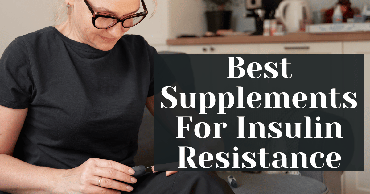 Best Supplements For Insulin Resistance Alive Market