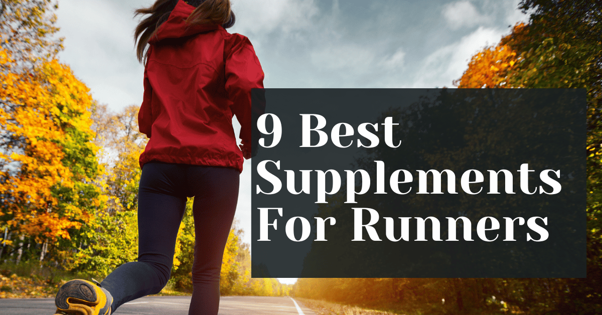 9 Best Supplements For Runners Alive Market CBD