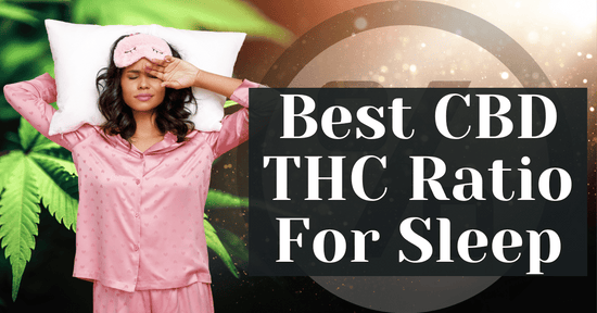 Best CBD THC Ratio For Sleep