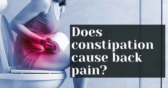 Does constipation cause back pain?