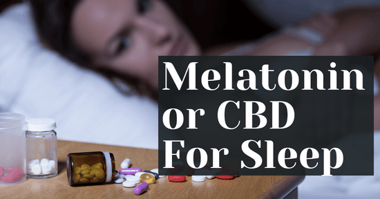 Melatonin or CBD For Sleep