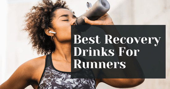 5 Best Recovery Drinks For Runners (Organic & Clean Ingredients)